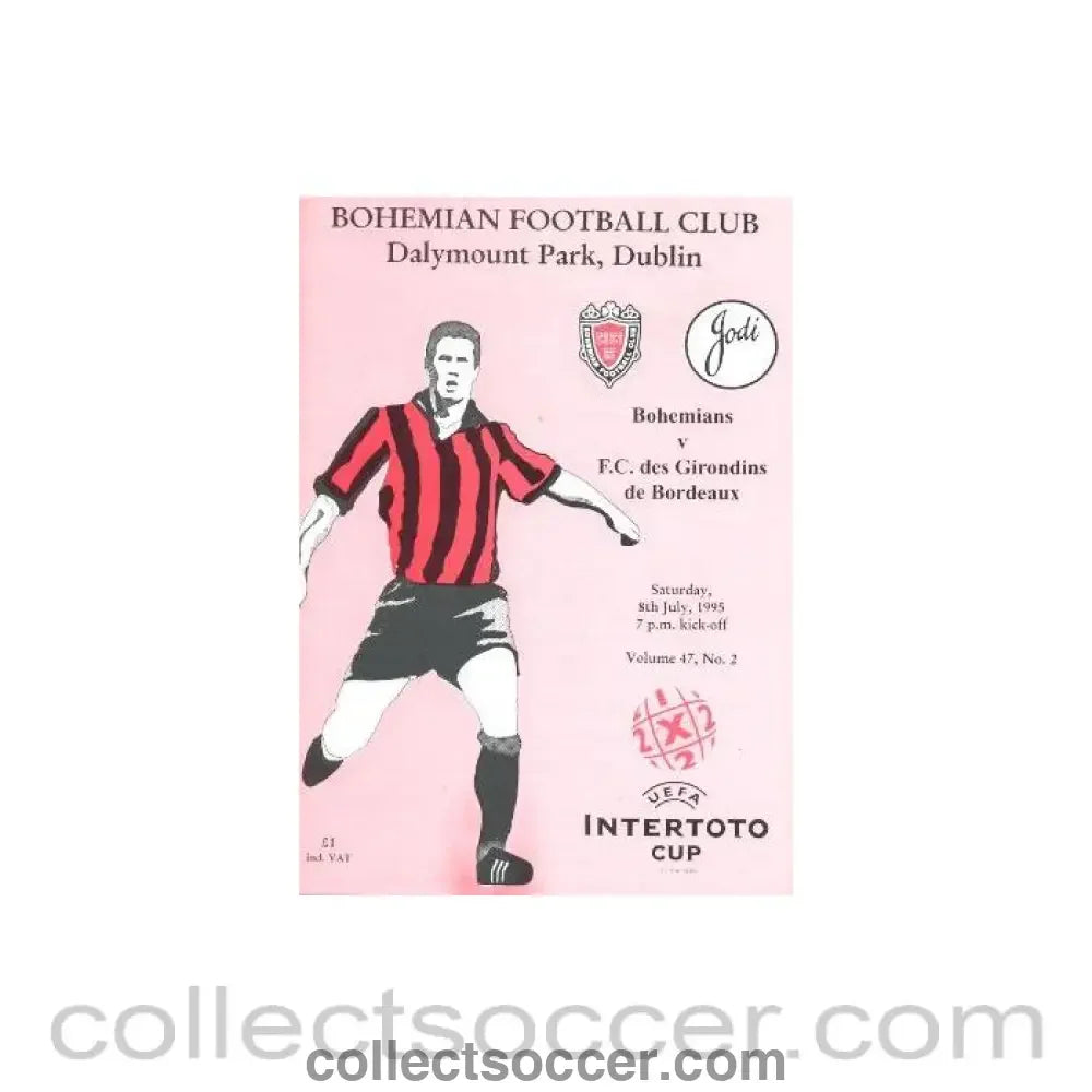 1995 - Bohemians v F.C. des Girondins de Bordeaux official programme 08/07/1995 Intertoto Cup