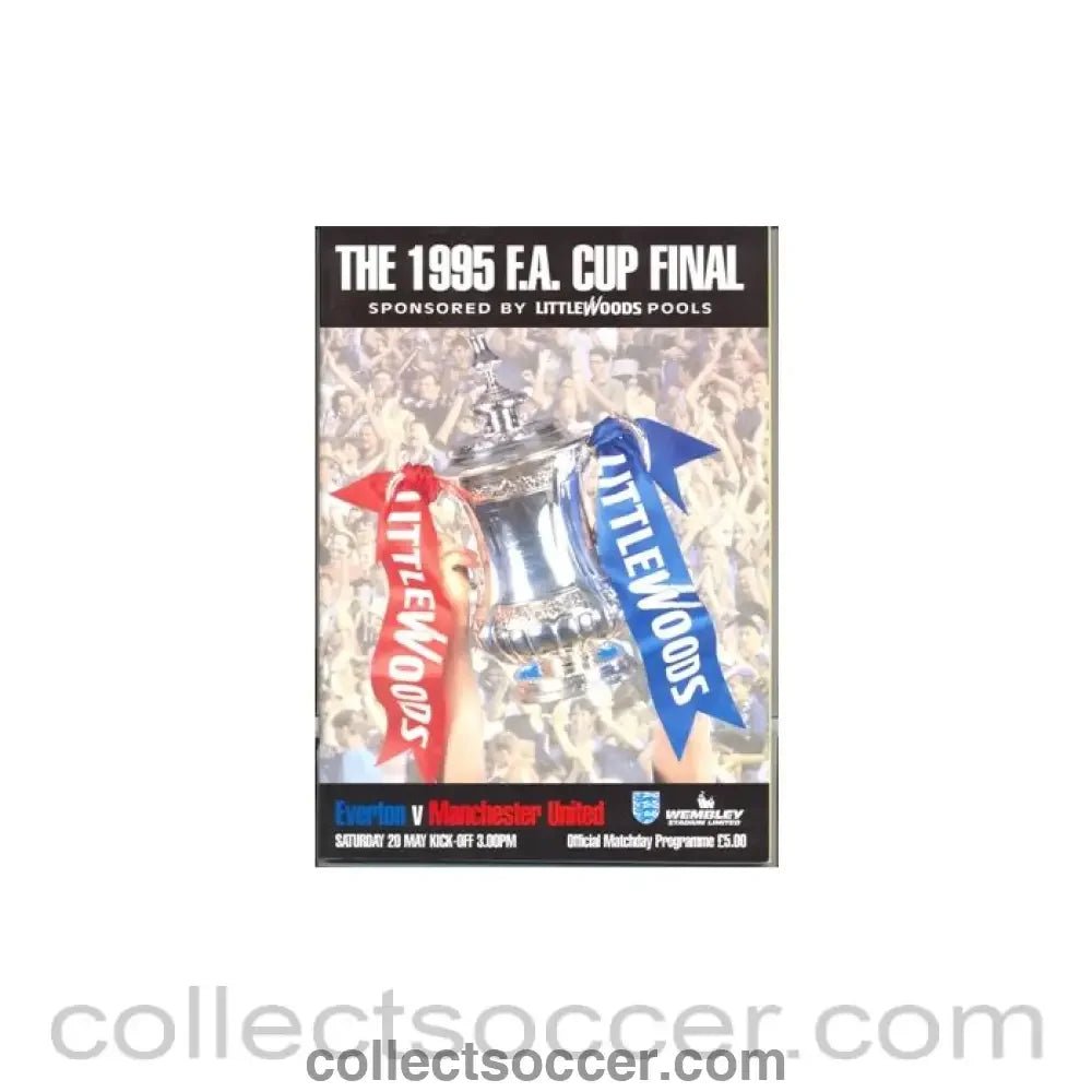 1995 FA Cup Final Everton v Manchester United - Collect Soccer