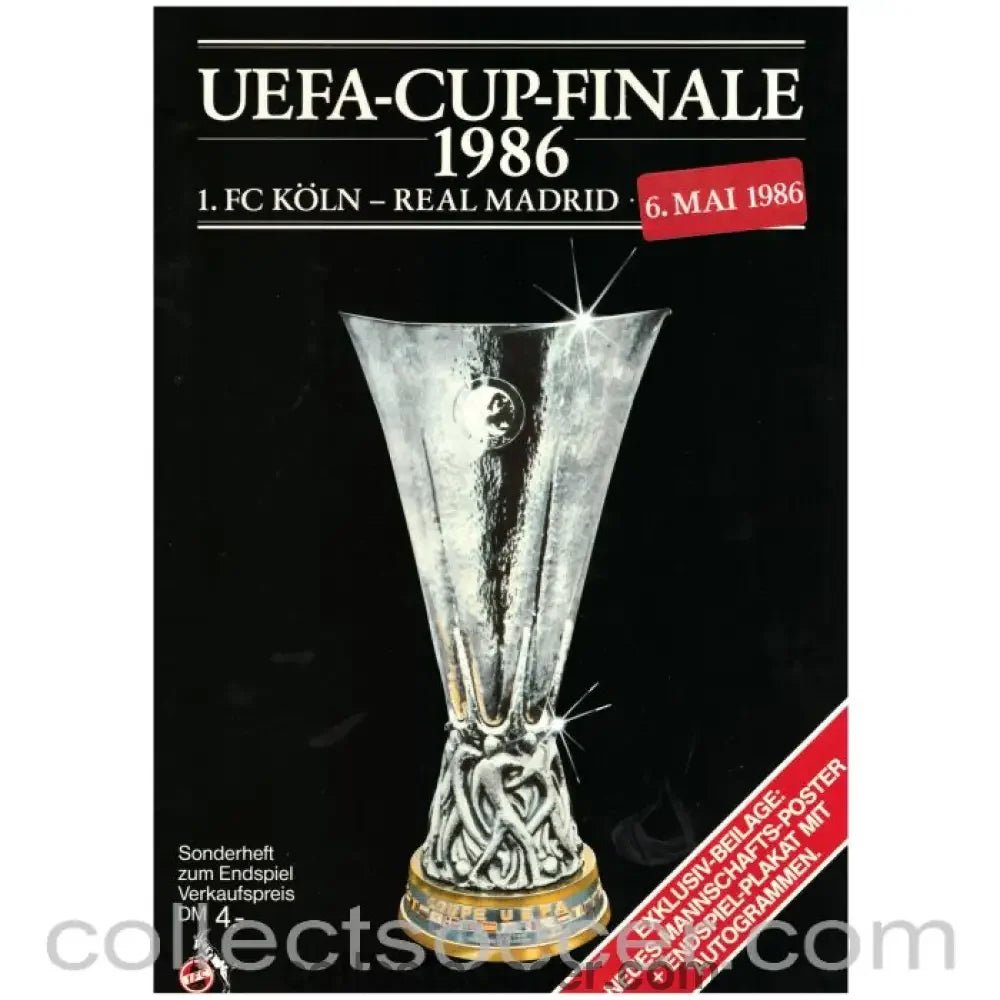 1996 - 1986 UEFA Cup Final Offical Programme Koln V Real Madrid with both Posters - Collect Soccer