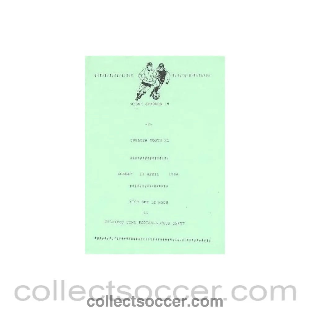 1996 - Welsh Schools 18 vChelsea Youth XI official programme 14/04/1996 - Collect Soccer
