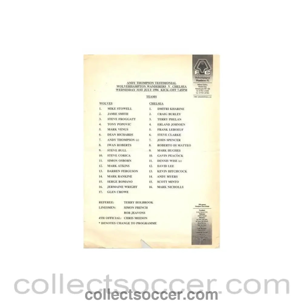 1996 - Wolverhampton Wanderers v Chelsea official teamsheet 31/07/1996 Andy Thompson Testimonial Match reduced price