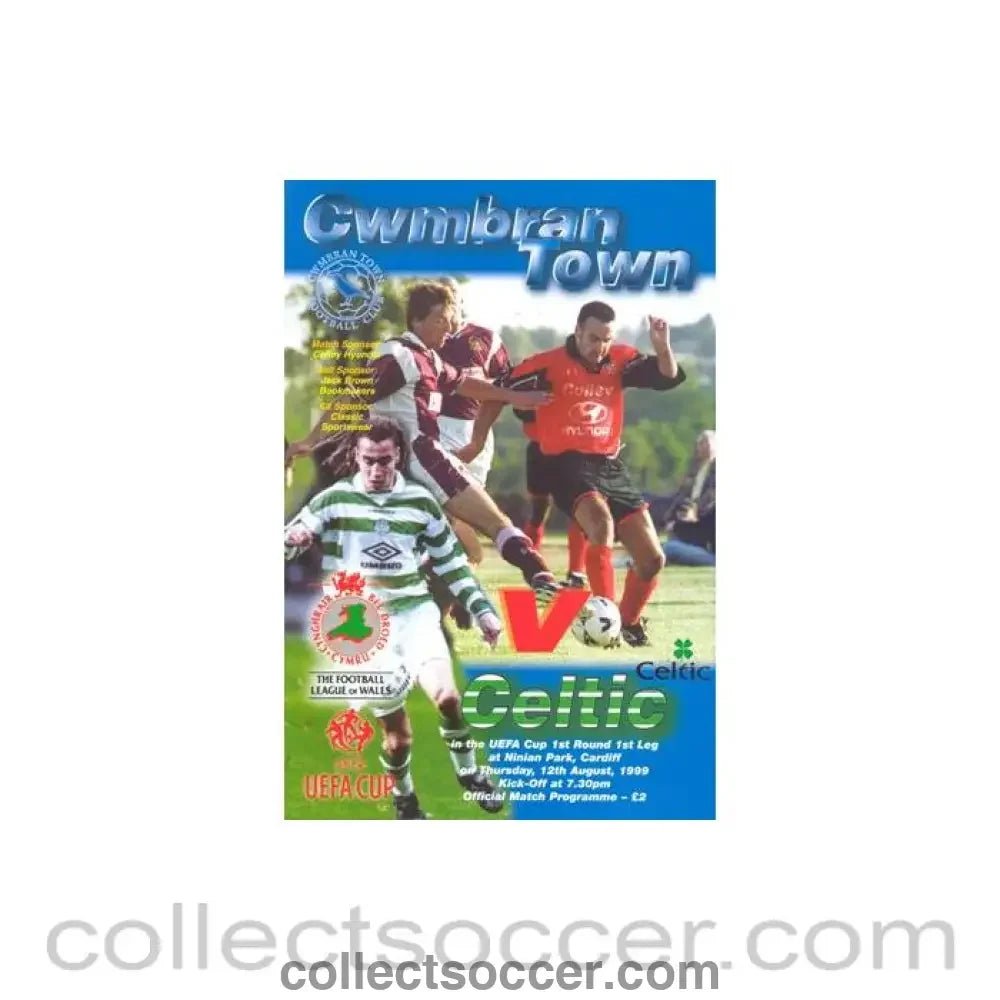 1999 - Cwmbran Town v Celtic official programme 12/08/1999 UEFA Cup - Collect Soccer