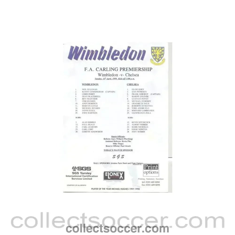 1999 - Wimbledon v Chelsea teamsheet 11/04/1999 Carling Premiership - Collect Soccer