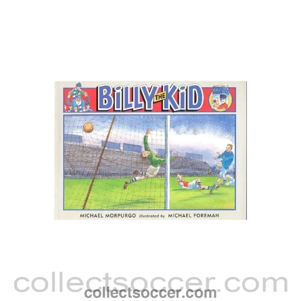 2000 - Billy The Kid book by Michael Morpurgo illustrated by Michael Foreman 2000