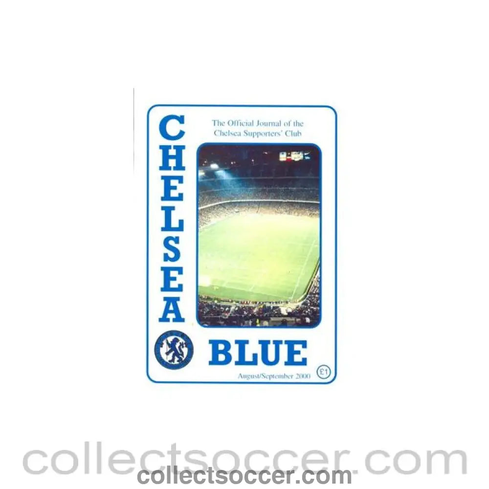 2000 - Chelsea Blue - The official journal of the Chelsea Supporters’ Club - fanzine of August/September 2000