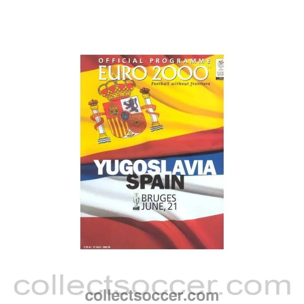2000 - Euro 2000 Yugoslavia v Spain official programme 21/06/2000 - Collect Soccer
