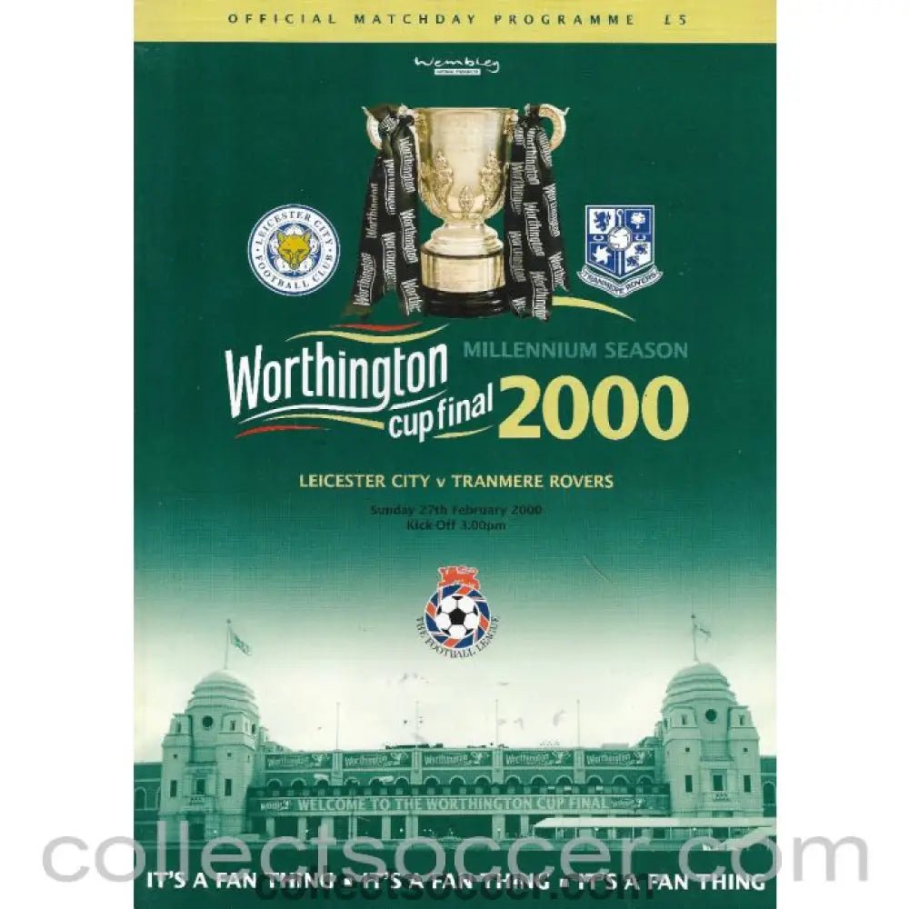 2000 League Cup Final Programme Leicester City v Tranmere Rovers - Collect Soccer