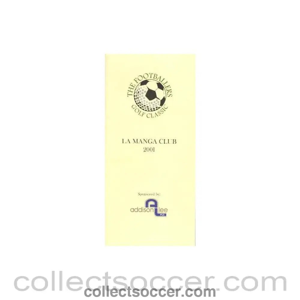 2001 Football Golf Tournament La Manga Club Official Programme 2001 signed - Collect Soccer