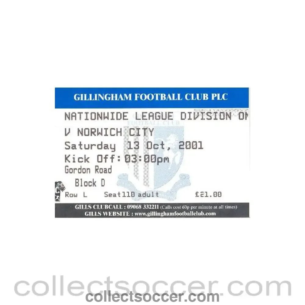 2001 - Gillingham v Norwich City ticket 13/10/2001 Football League - Collect Soccer