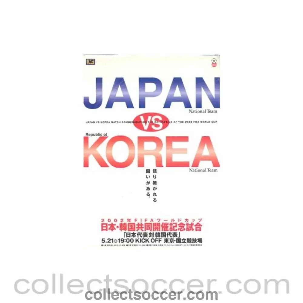 2002 Japan v Korea official programme for the match commemorating the co - hosting of the 2002 World Cup - Collect Soccer