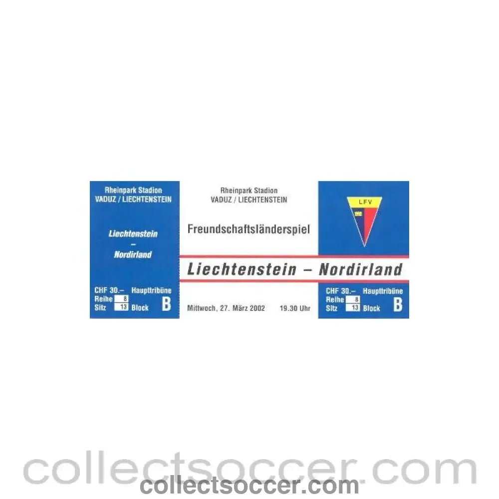 2002 - Lichtenstein v Northern Ireland blue unused ticket 27/03/2002 - Collect Soccer
