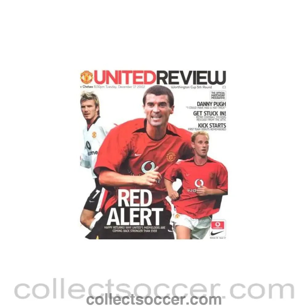 2002 - Manchester United v Chelsea official programme 17/12/2002 Worthington Cup - Collect Soccer