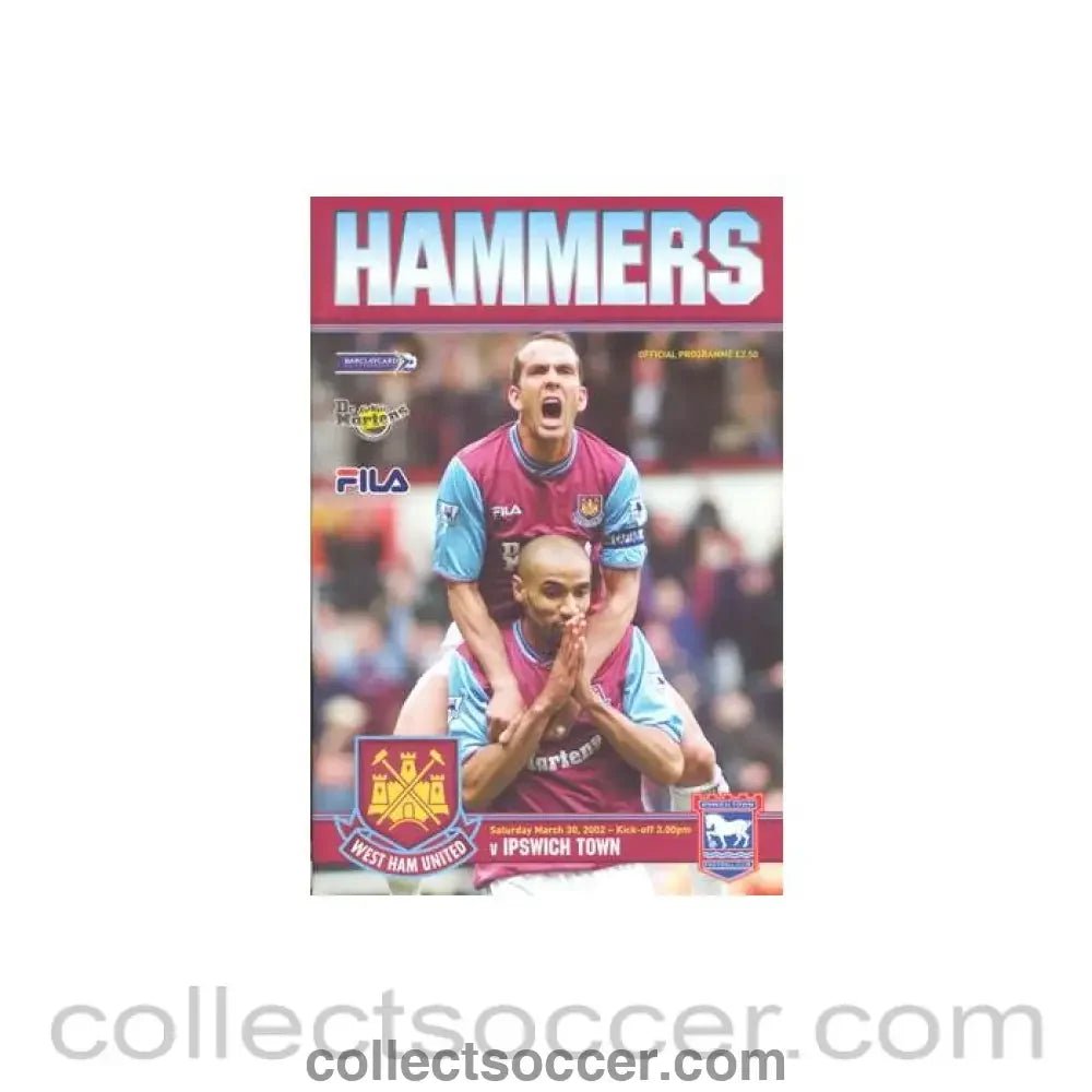 2002 - West Ham United v Ipswich Town official programme 30/03/2002 Premier League - Collect Soccer