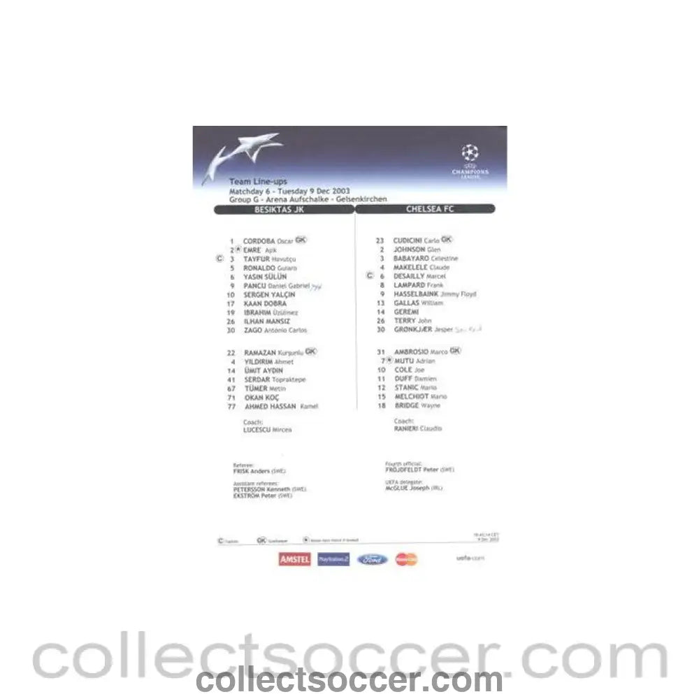 2003 - Besiktas v Chelsea official colour teamsheet 09/12/2003 Champions League - Collect Soccer