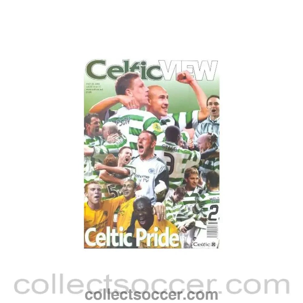 2003 - Celtic View magazine of 28/05/2003 covering the UEFA Cup Final Celtic v Porto 21/05/2003 - Collect Soccer