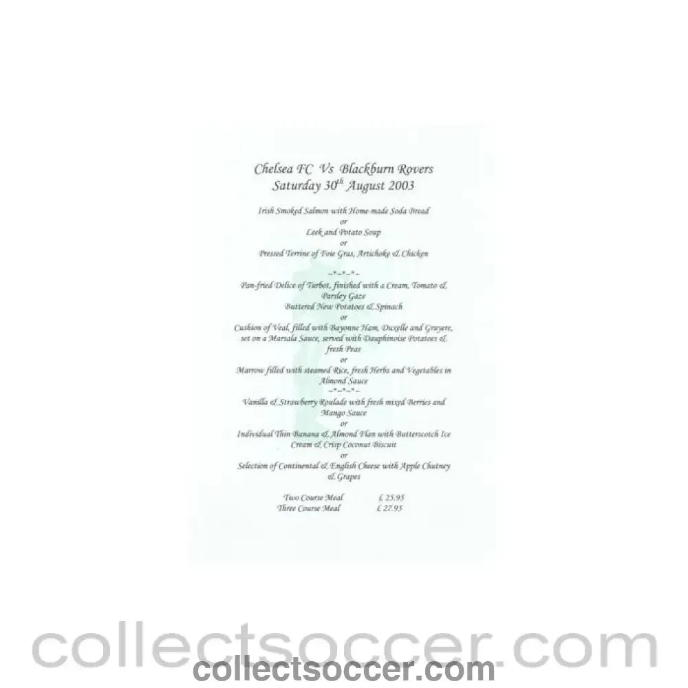2003 - Chelsea v Blackburn Rovers Arkles menu 30/08/2003 Premier League - Collect Soccer