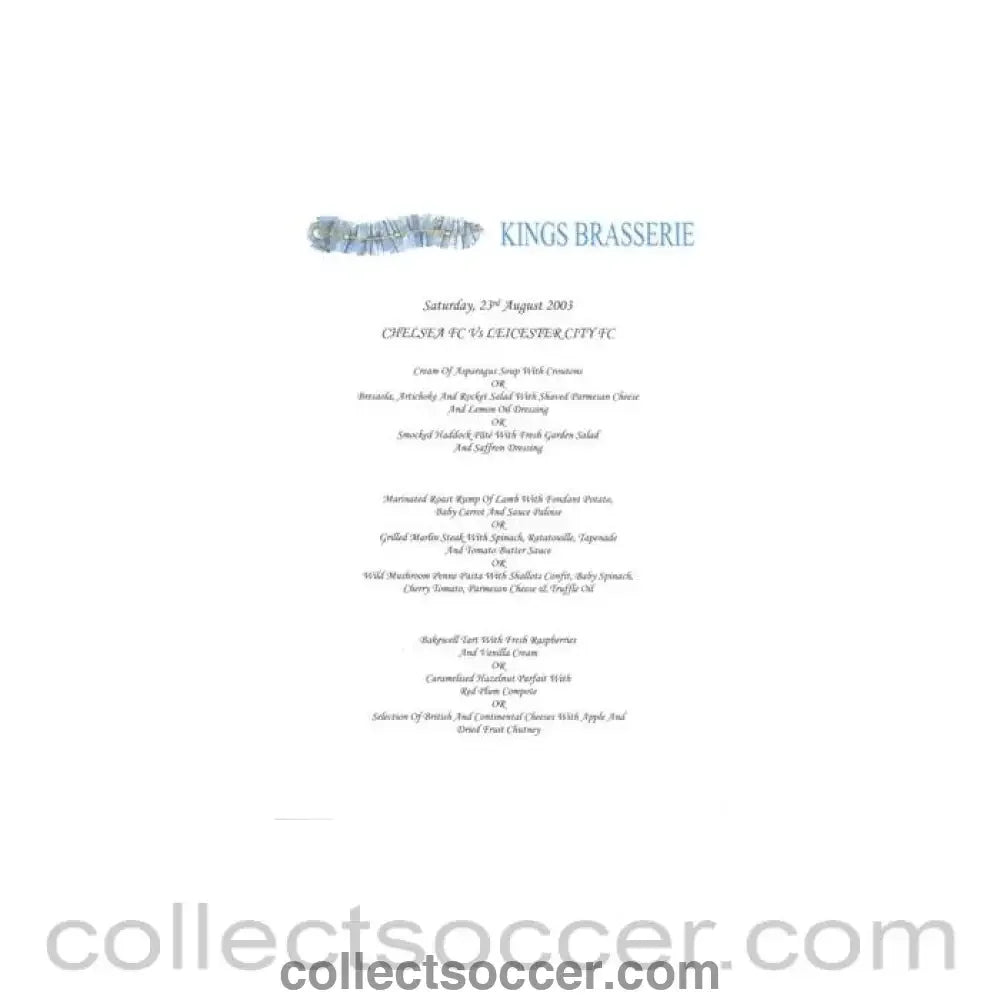 2003 - Chelsea v Leicester City King's Brasserie menu 23/08/2003 Premier League - Collect Soccer