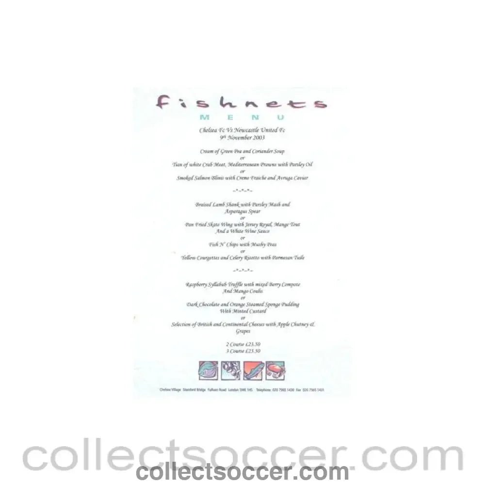 2003 - Chelsea v Newcastle United Fishnets menu 09/11/2003 Premier League - Collect Soccer