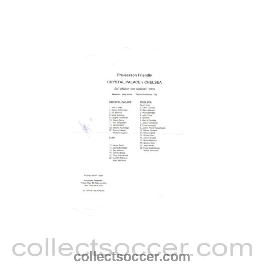 2003 - Crystal Palace v Chelsea official colour teamsheet 02/08/2003 Pre - Season Friendly - Collect Soccer