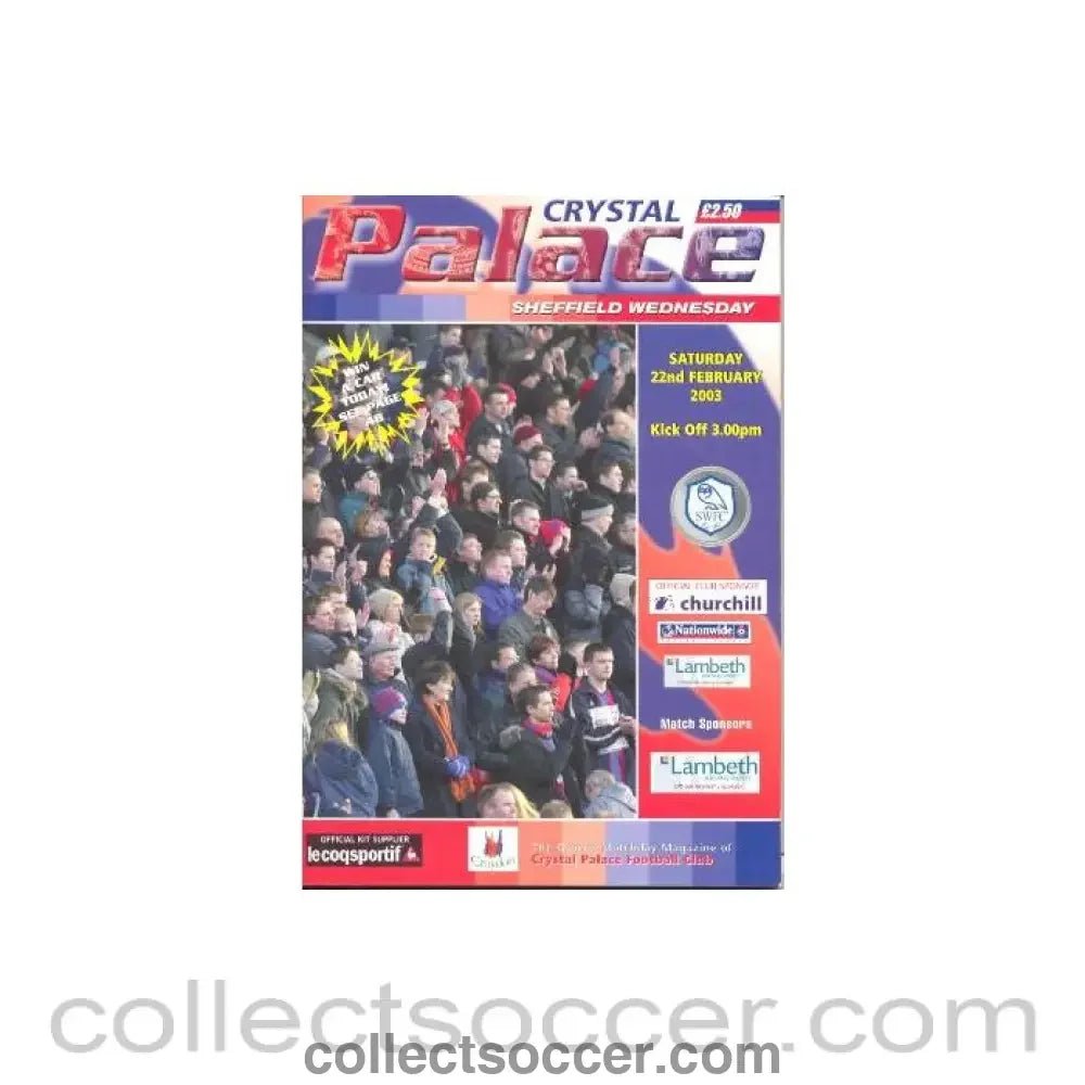 2003 - Crystal Palace v Sheffield Wednesday official programme 22/02/2003 - Collect Soccer
