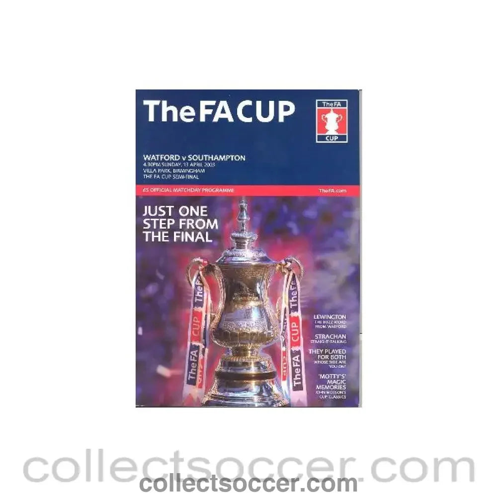 2003 FA Cup Semi Final Programme Southampton v Watford