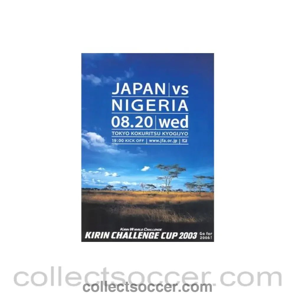 2003 Japan Cup Kirin World Challenge Cup official programme Japan v Nigeria - Collect Soccer