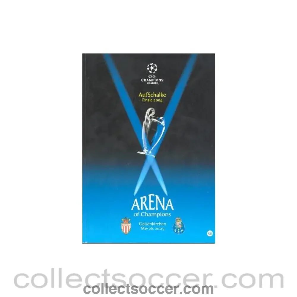 2004 Champions League Final Monaco v Porto Official Programme 26/05/2004 - Collect Soccer