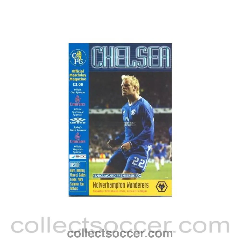 2004 - Chelsea v Wolverhampton Wanderers official programme 27/03/2004 Premier League - Collect Soccer