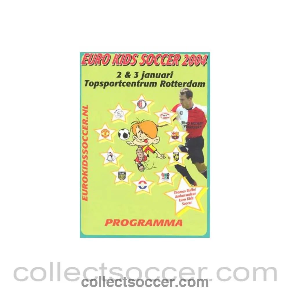 2004 - Euro Kids Soccer 2004 Youth Tournament official programme - Collect Soccer
