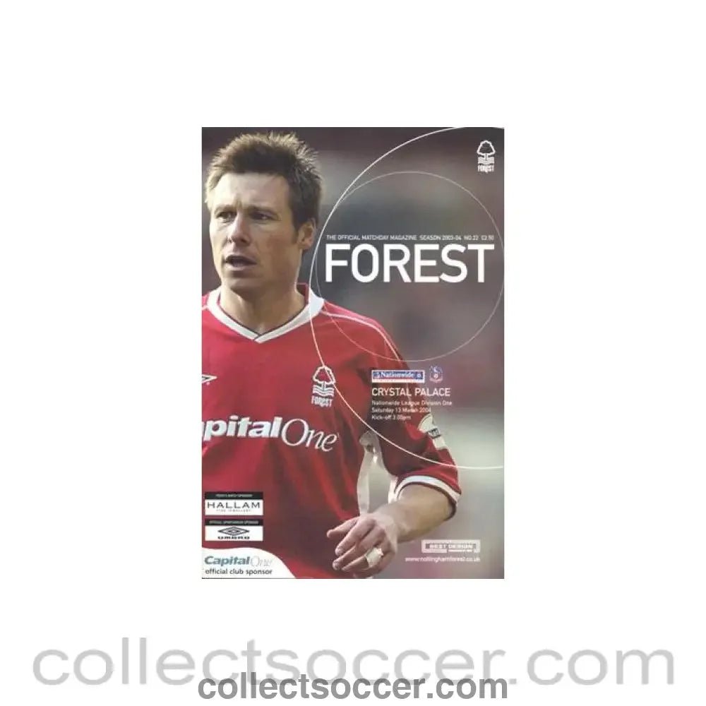 2004 - Nottingham Forest v Crystal Palace official programme 13/03/2004 - Collect Soccer
