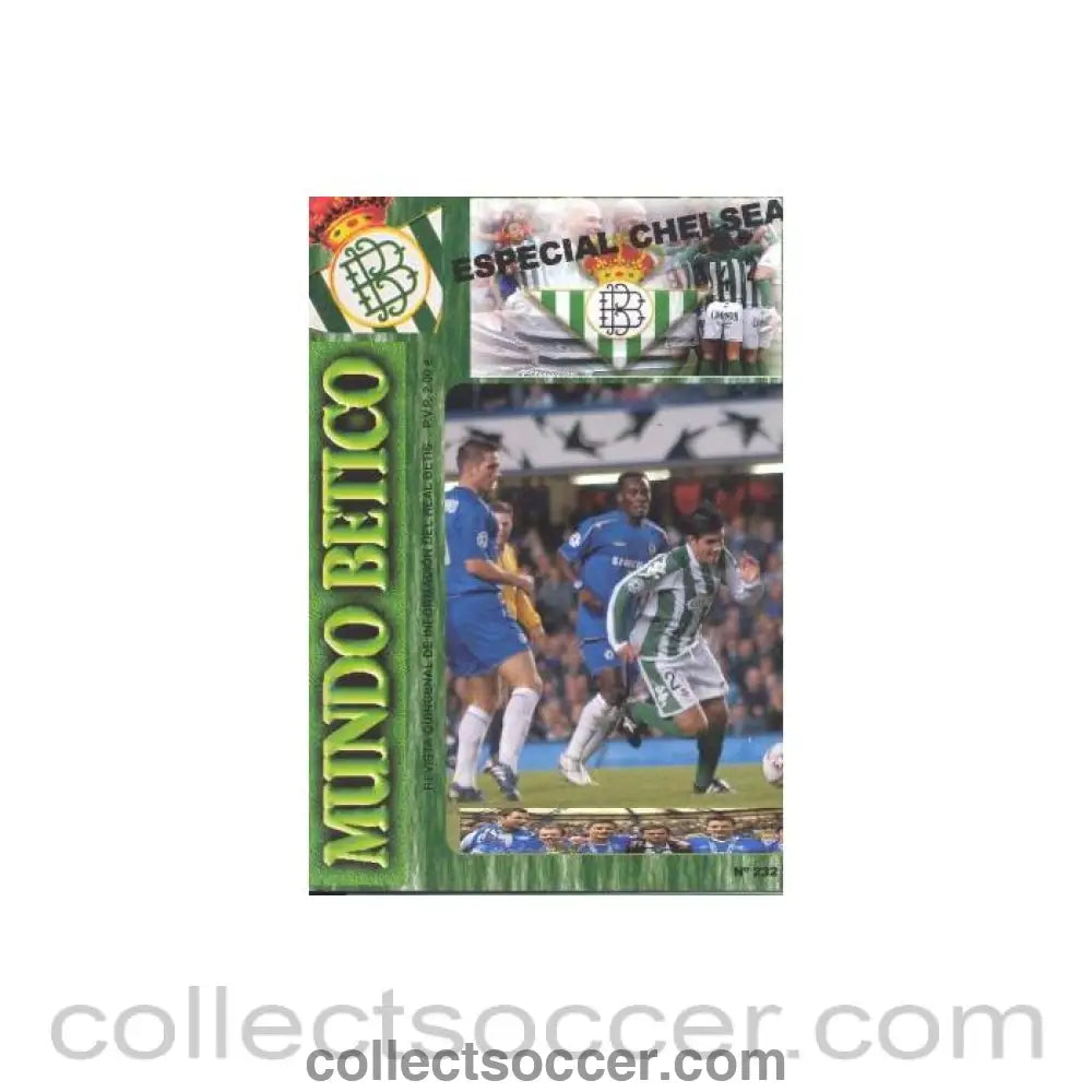 2004 - Real Betis vChelsea official programme 2004-2005 for this match only not for the whole group