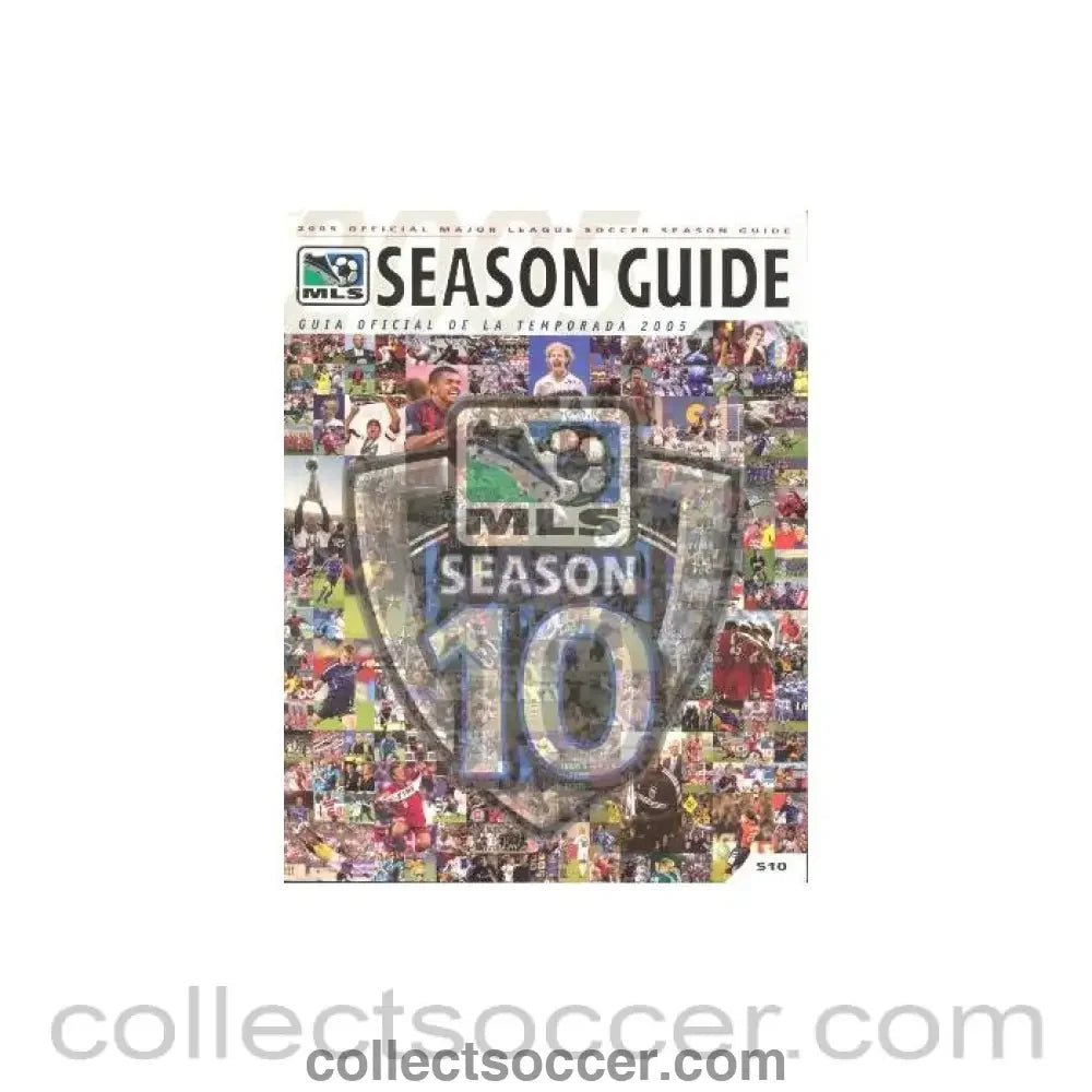 2005 - Season Guide - 2005 Official Major League Soccer Season Guide - Collect Soccer
