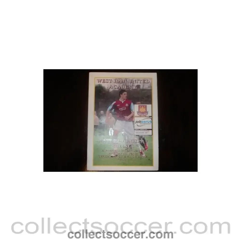 2007 - West Ham United vChelsea official programme 03/02/2007 F.A. Premier Academy League - Collect Soccer