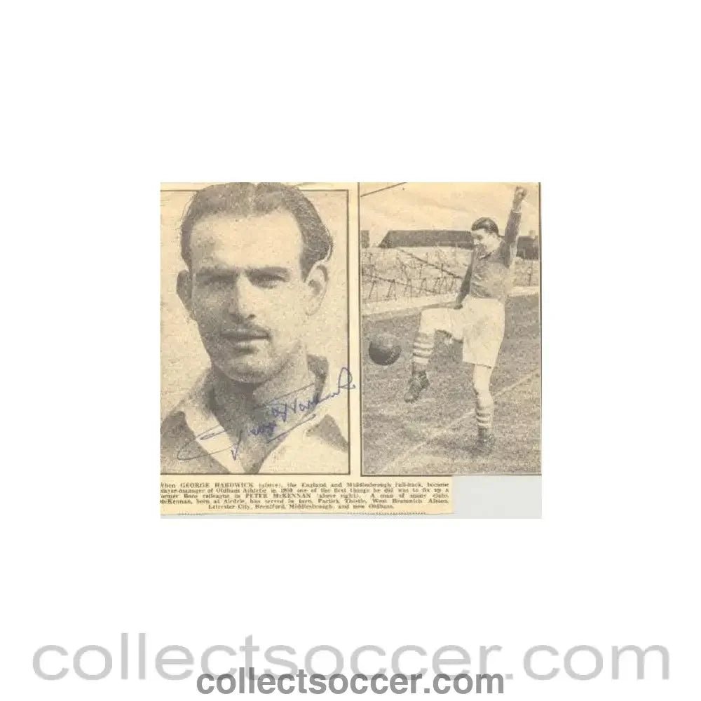 Oldham Athletic George Hardwick signed photo - Collect Soccer