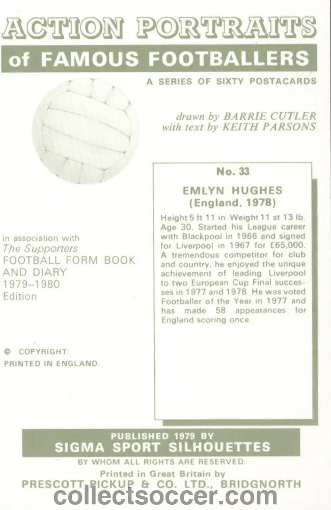 Original Sigma Card Emlyn Hughes of England and Liverpool in Mint Condition.