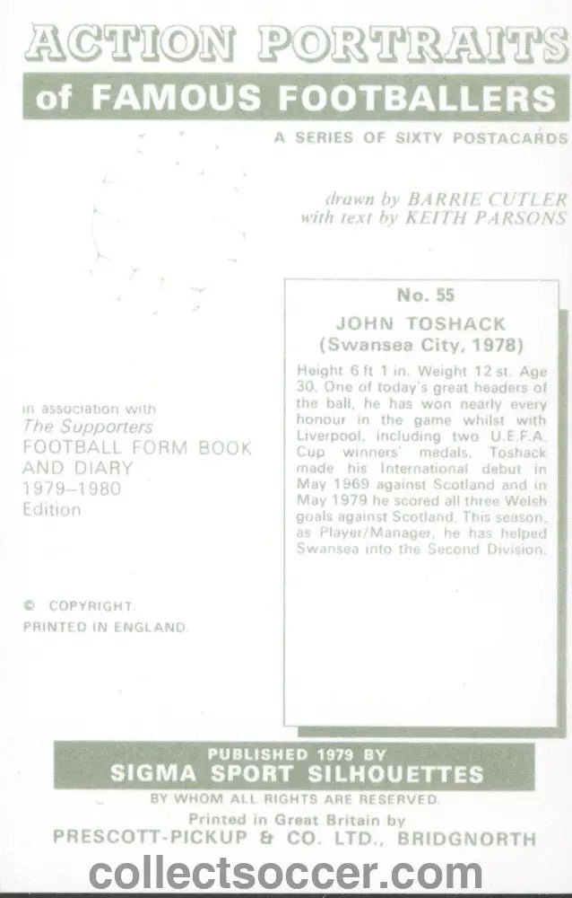 Original Sigma Card John Toshack Swansea, Cardiff and Liverpool Mint Condition - Collect Soccer
