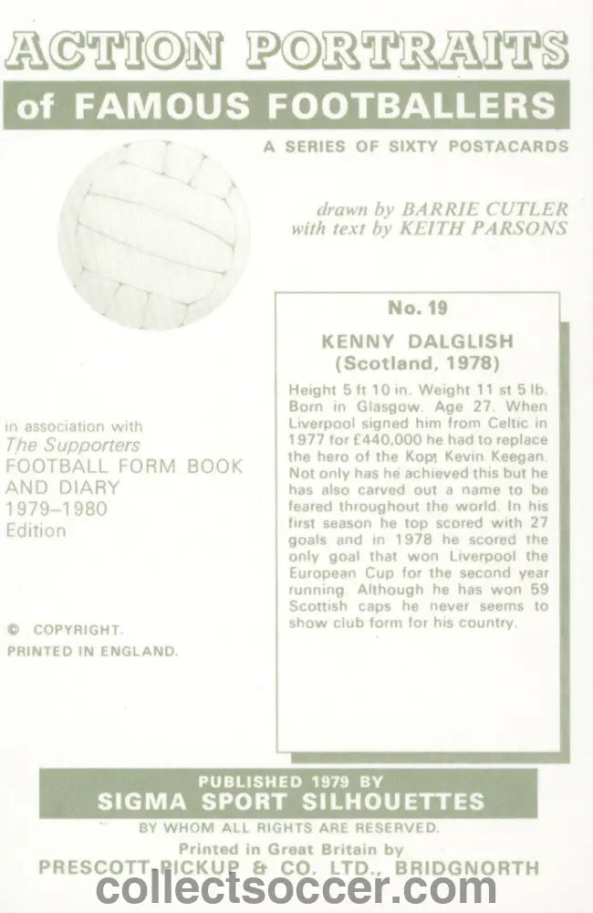 Original Sigma Card Kenny Dalglish of Liverpool and Scotland in Mint Condition