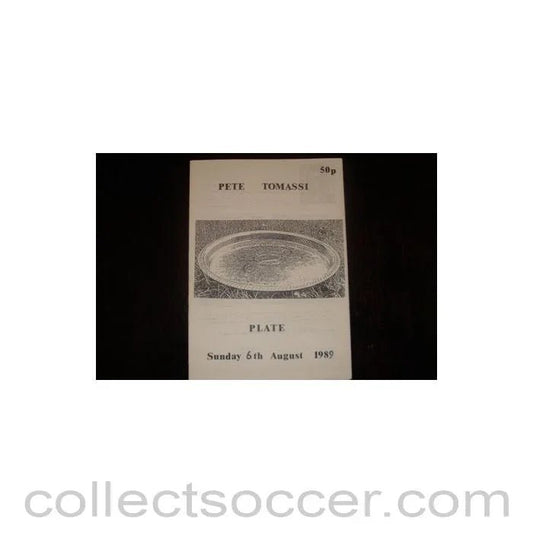1989 - Pete Tomassi Plate Competition official programme 06/08/1989 Kent Cup - Collect Soccer