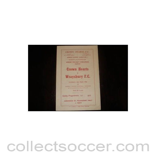 1970 - Crown Hearts v Wraysbury official programme 24/05/1970 Kent Cup - Collect Soccer