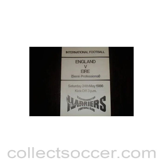 1986 - England v EIRE official programme 26/05/1986 Semi - Professional International - Collect Soccer