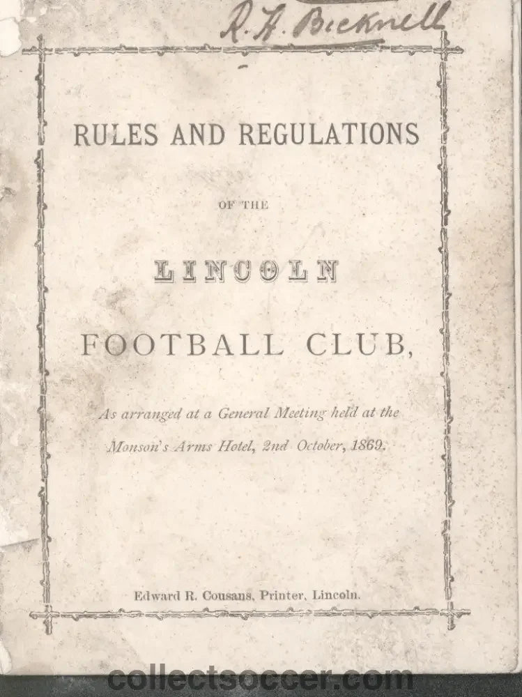 1869 Very Rare Museum Piece - Lincoln Football Club - General Manager’s copy of the Club Rules