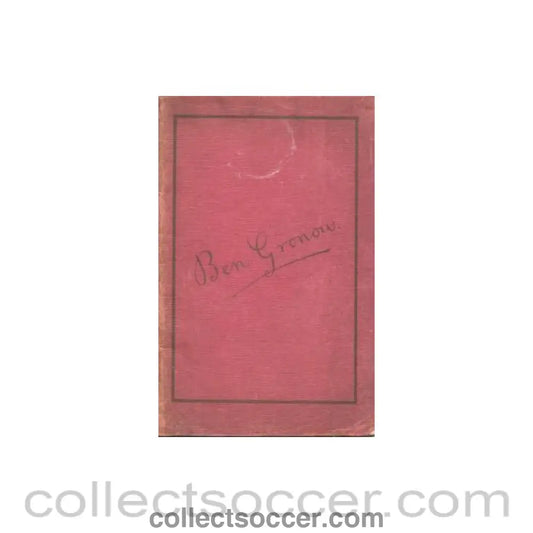 1904 - Ben Gronow book 1904-1924