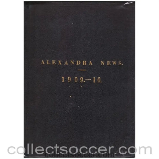 1909 - 1910 Crewe Alexandra Bound Volume 30 Official Programmes - Collect Soccer