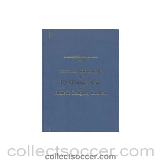 1909 - Chelsea Chronicle 1909-1910 Official Programmes ofChelsea F.C. Limited Facsimile Edition