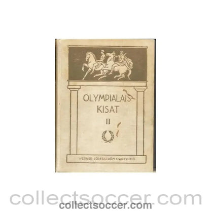 1924 Olympics I By Werner Soderstrom book - Collect Soccer