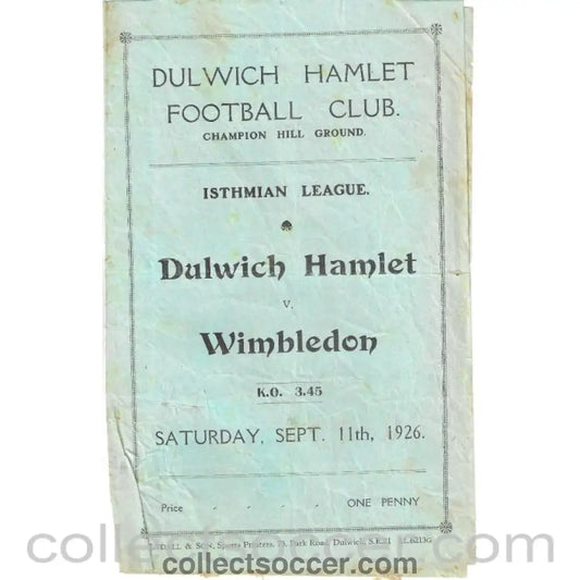 1926 - Dulwich Hamlet v Wimbledon Official Programme 11/9/1926 - Collect Soccer