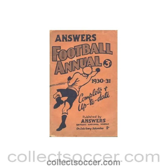 1930 - Football Annual 1930 - 1931 published by Answers - Collect Soccer