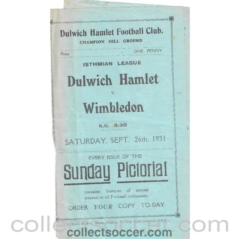1931 - Dulwich Hamlet v Wimbledon 26/9/1931 Programme - Torn after page 1 and 2 - Collect Soccer