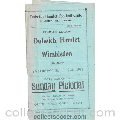 1931 - Dulwich Hamlet v Wimbledon 26/9/1931 Programme - Torn after page 1 and 2 - Collect Soccer