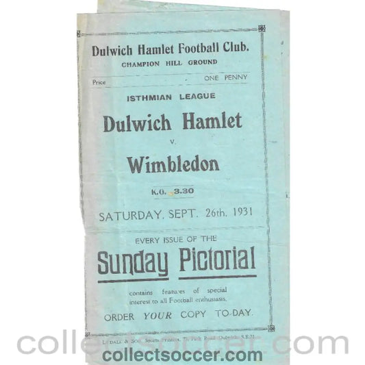 1931 - Dulwich Hamlet v Wimbledon 26/9/1931 Programme - Torn after page 1 and 2 - Collect Soccer